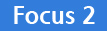 Focus 2